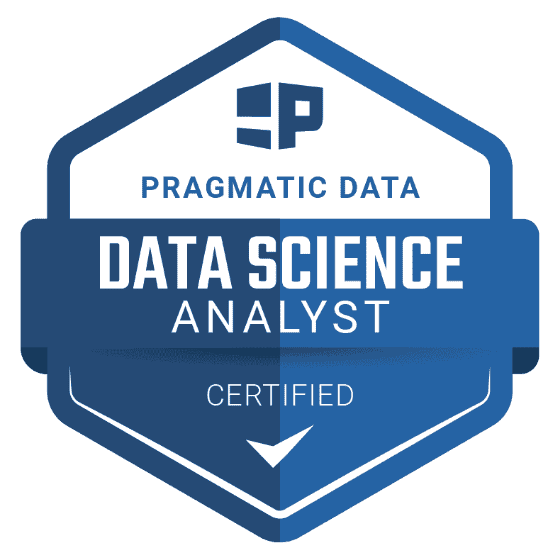 Pragmatic Data Certified Science Analyst Badge