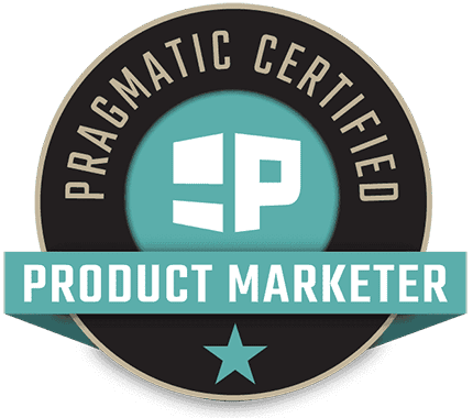 Pragmatic Institute Certified Product Marketer